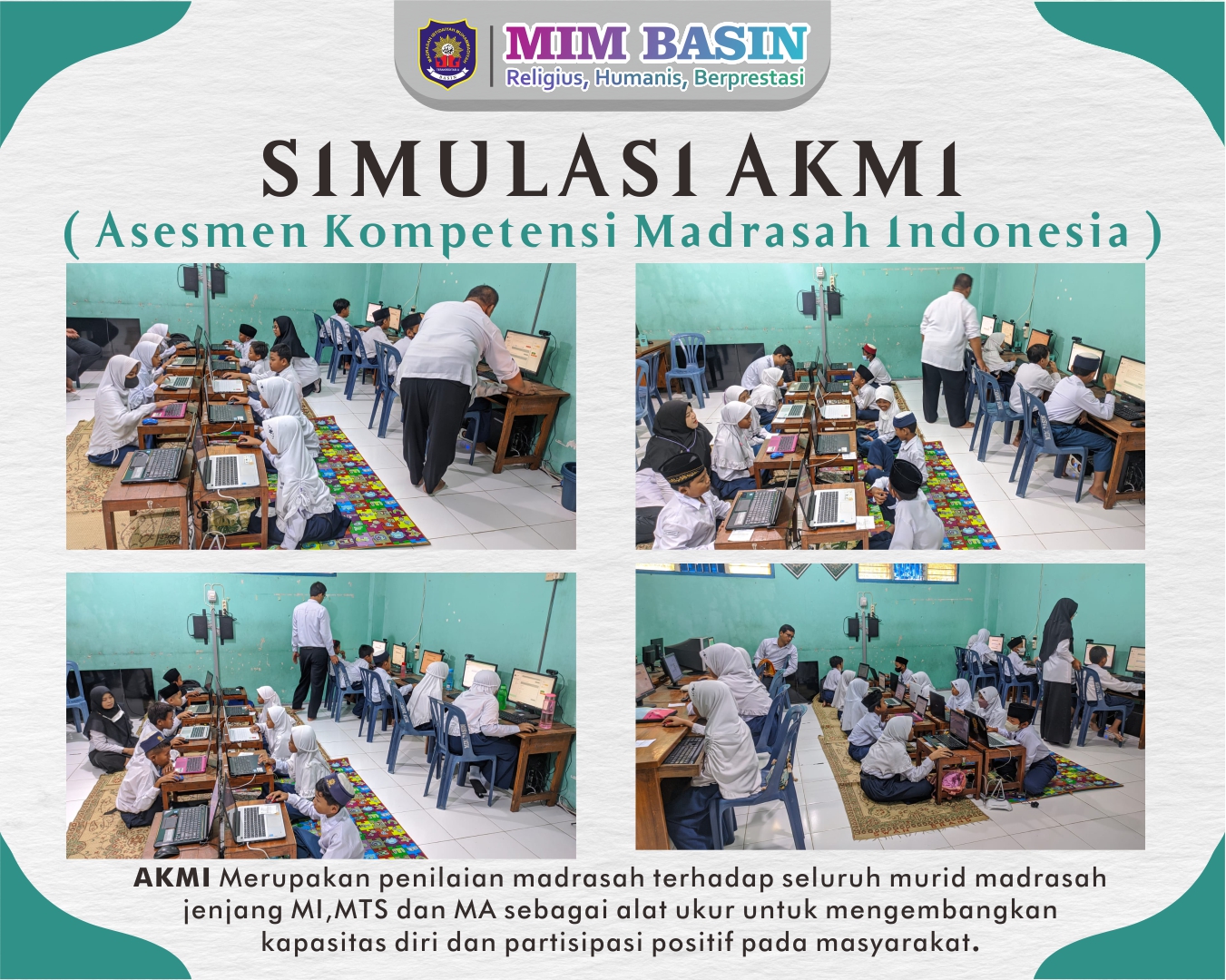 SIMULASI AKMI ( Asesmen Kompetensi Madrasah Indonesia )