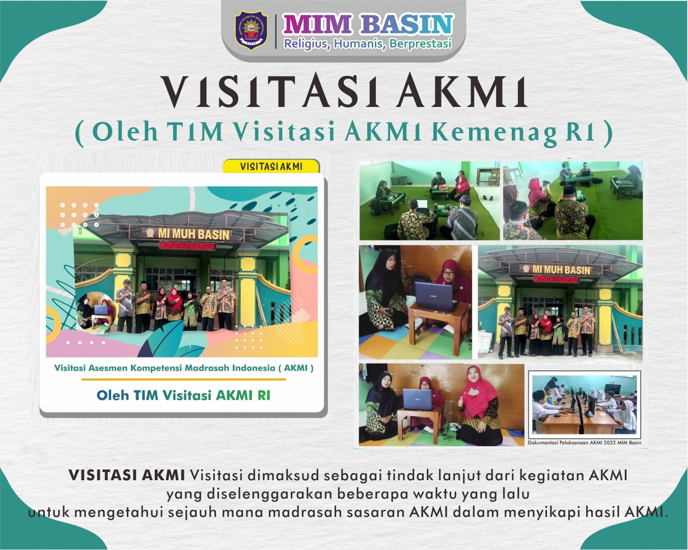 VISITASI AKM ( Oleh TIM VISITASI AKMI KEMENAG R.I)
