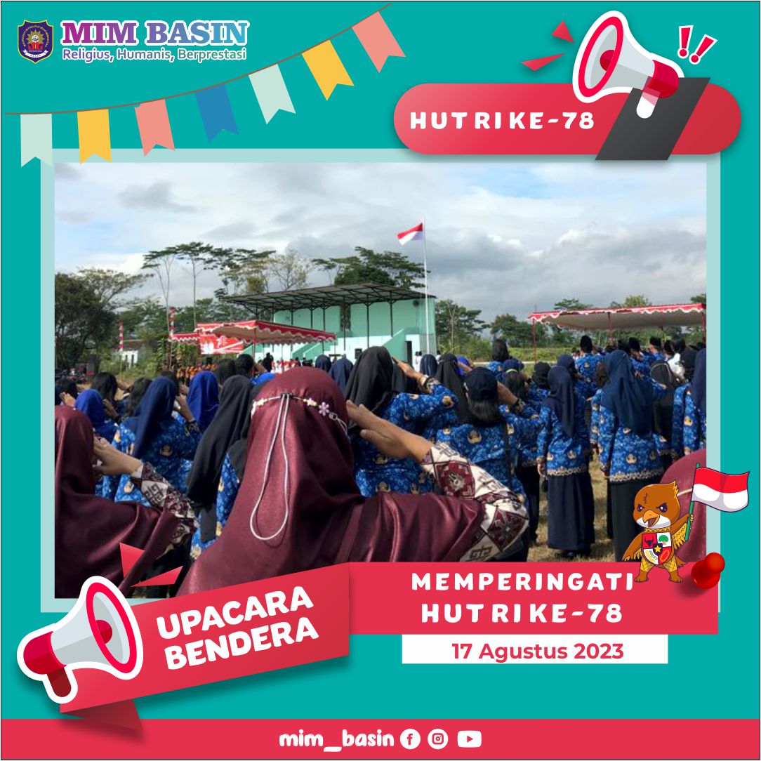 UPACARA BENDERA HUT RI KE-78