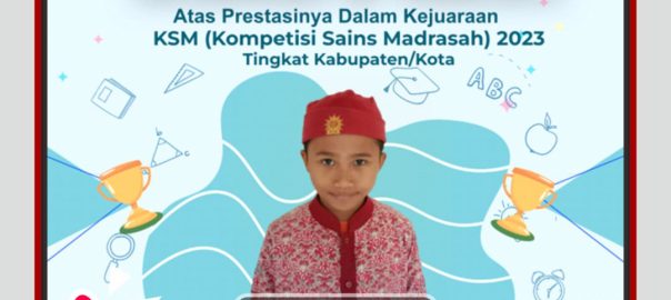 Hanif Miftah Firdaus “Juara 2 Matematika” KSM Tingkat Kabupaten