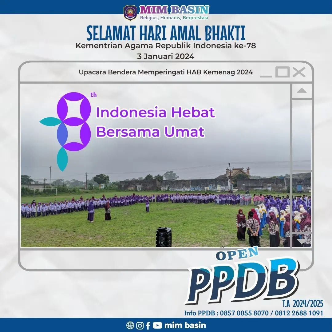 Sambut Hari Hari Amal Bhakti Kemenag ke-78, MIM BASIN Gelar Upacara Bendera