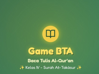 Game Interaktif BTA Kelas IV At-Takasur ver 2
